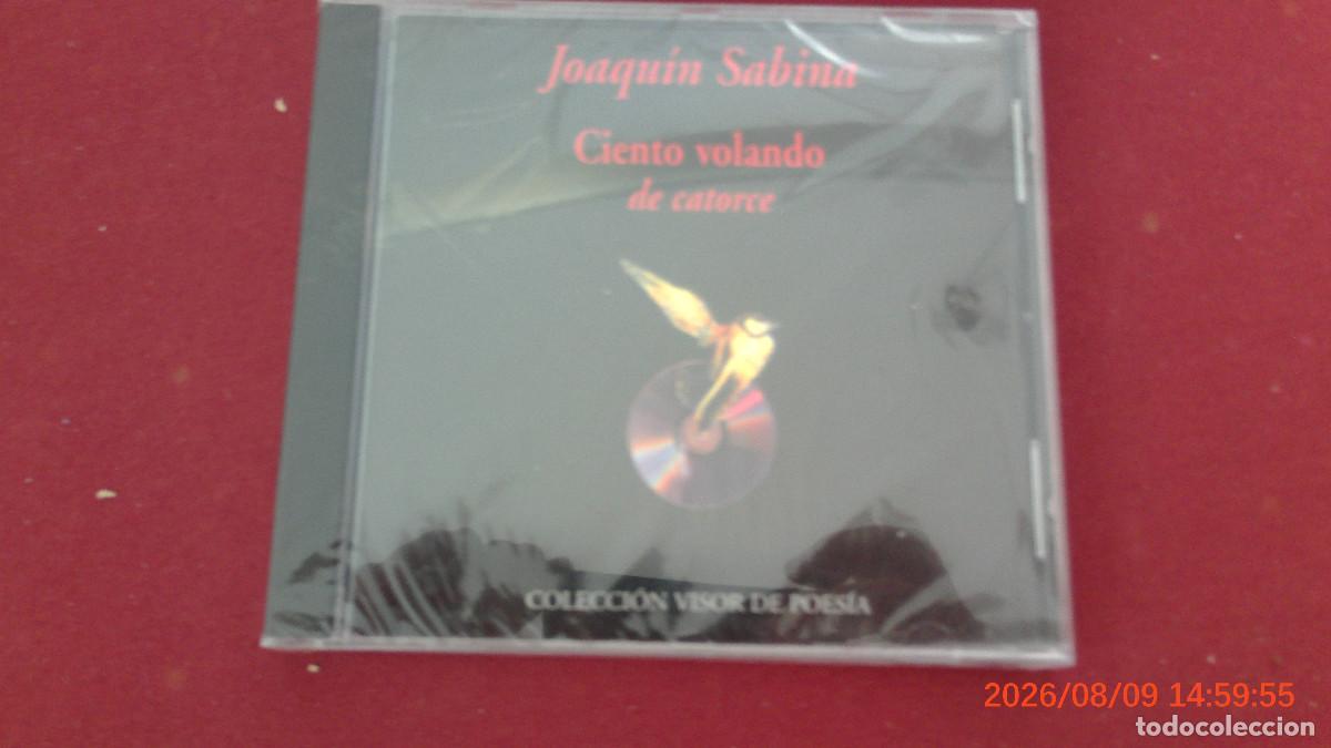 CDs de m&uacute;sica: CD JOAQUIN SABINA CIENTO VOLANDO DE CATORCE COLECCION VISOR DE POESIA PRECINTADO