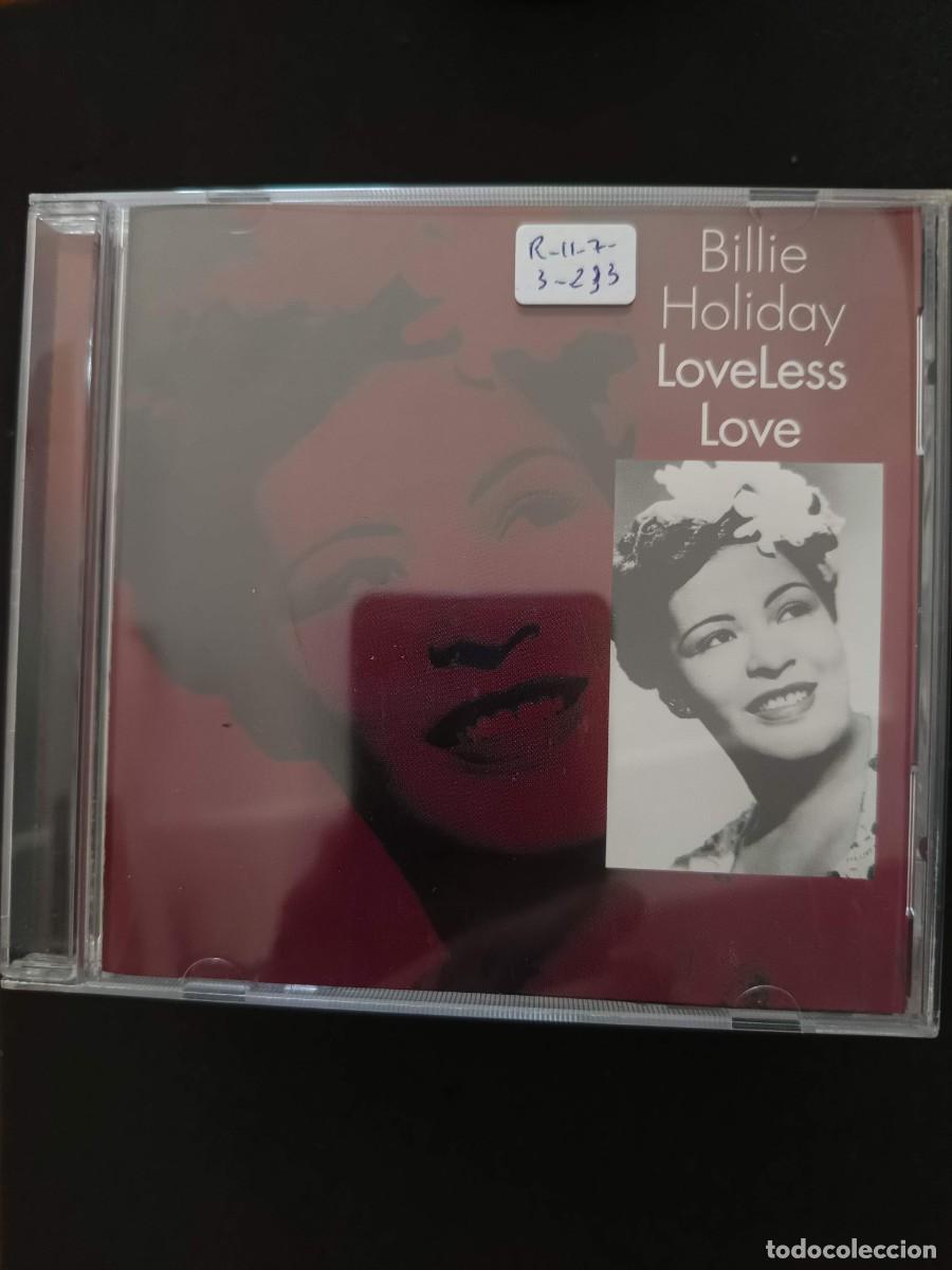 CDs de m&uacute;sica: BILLIE HOLIDAY: LOVELESS LOVE