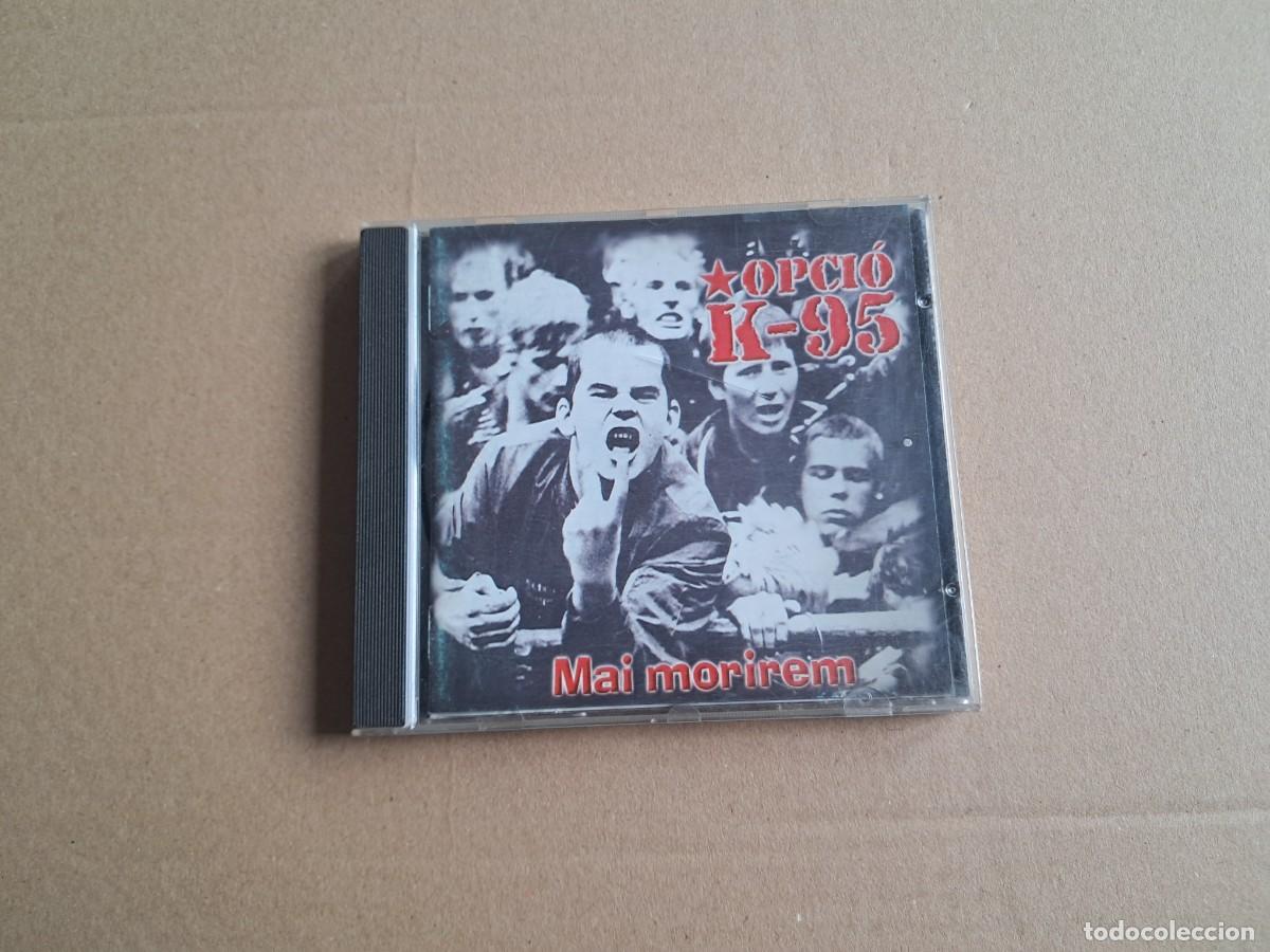 CDs de m&uacute;sica: OPCIO K 95 - MAI MORIREM CD 2000 PUNK ROCK
