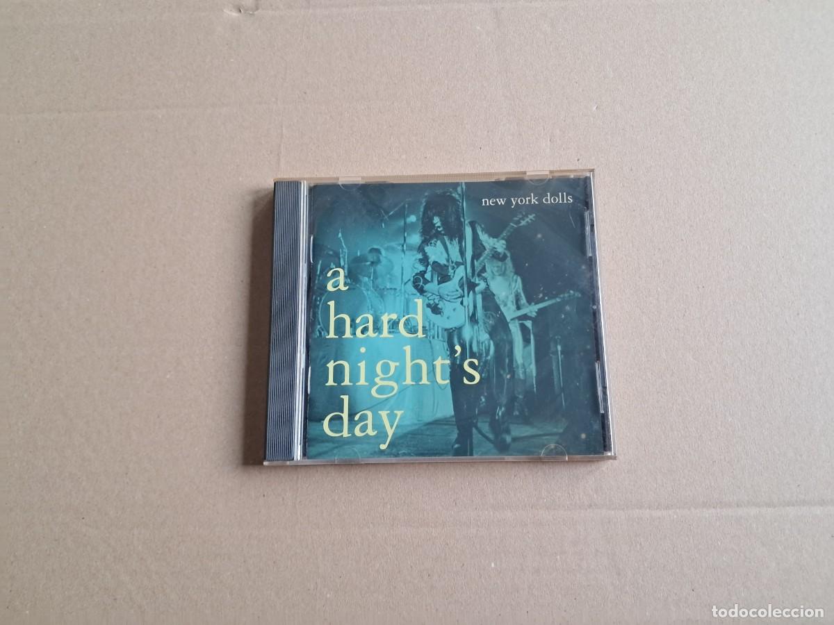 CDs de m&uacute;sica: NEW YORK DOLLS - A HARD NIGHT&acute;S DAY CD 2000