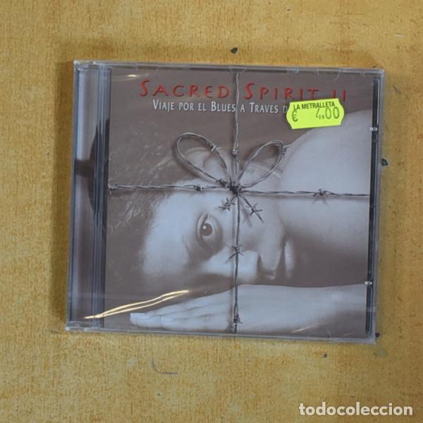 CDs de Musique: SACRED SPIRIT - VIAJE POR EL BLUES A TRAVES DEL TEIMPO - CD