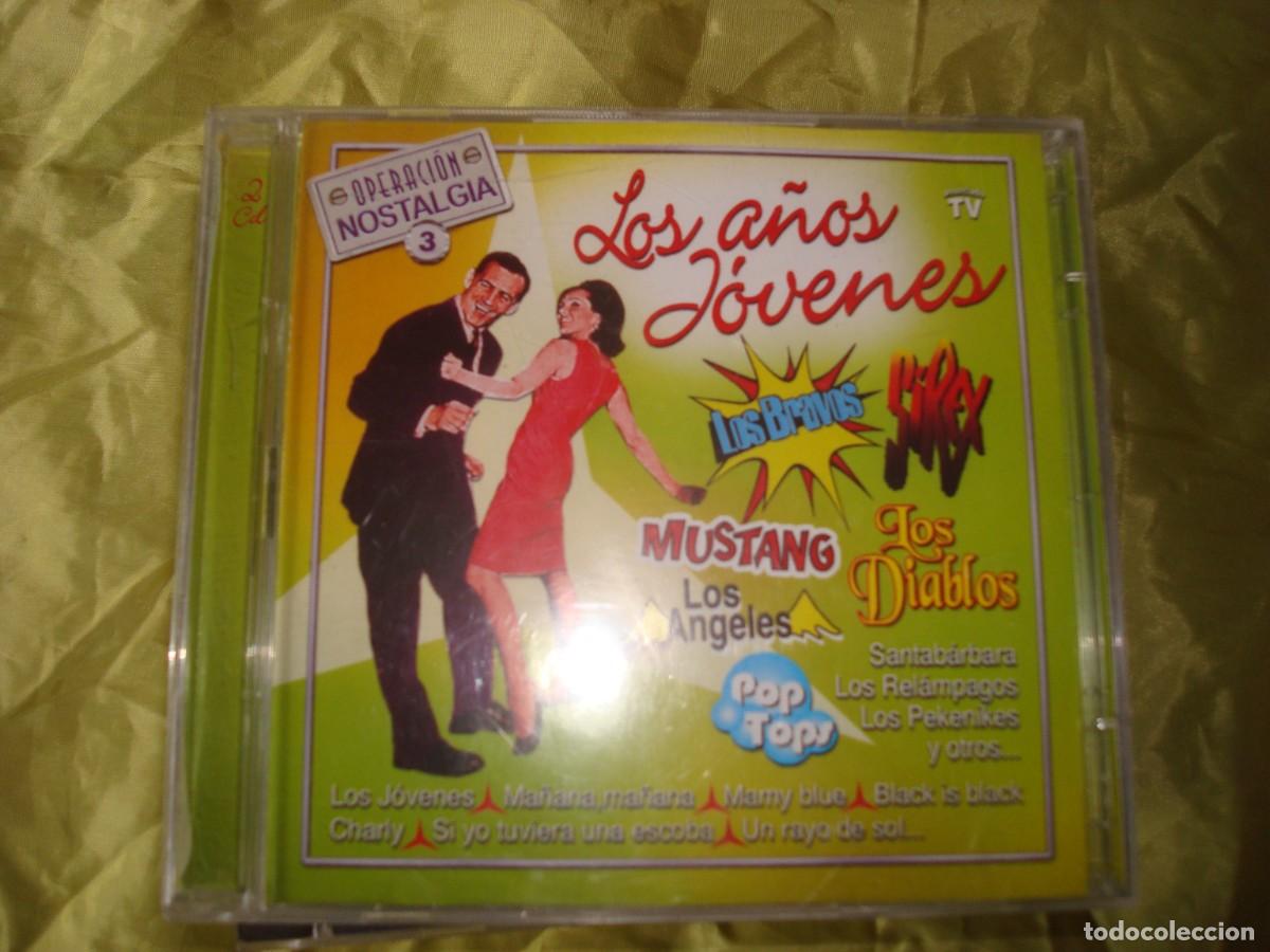CDs de m&uacute;sica: LOS A&Ntilde;OS JOVENES. OPERACION NOSTALGIA 3. MUSTANG, LOS BRAVOS, SIREX....2 CD&acute;S