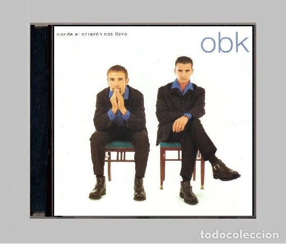CDs de m&uacute;sica: G441 - OBK. DONDE EL CORAZON NOS LLEVE. CD.