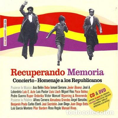 CDs de m&uacute;sica: Recuperando Memoria: Concierto Homenaje a Los Republicanos- 8431905008037