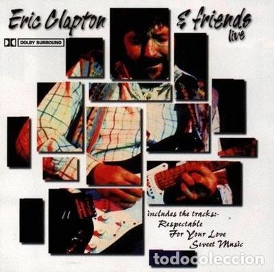 CDs de m&uacute;sica: Eric Clapton & Friends - Live- 5033107106226