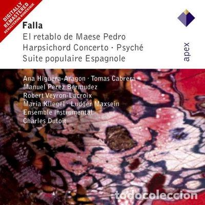 CDs de m&uacute;sica: Falla: El retablo de Maese Pedro & Orchestral Works- 0825646226726