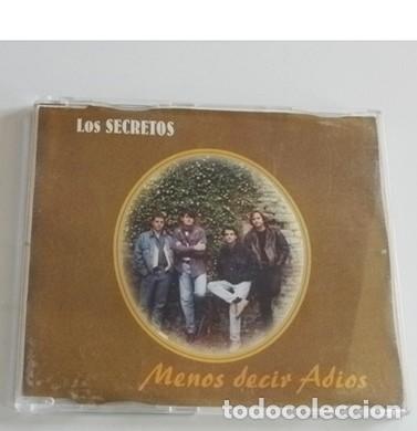 CDs de m&uacute;sica: LOS SECRETOS - MENOS DECIR ADI&Oacute;S - CD PROMOCIONAL - SENCILLO - 1 TEMA - GRUPO ESPA&Ntilde;OL DE M&Uacute;SICA POP