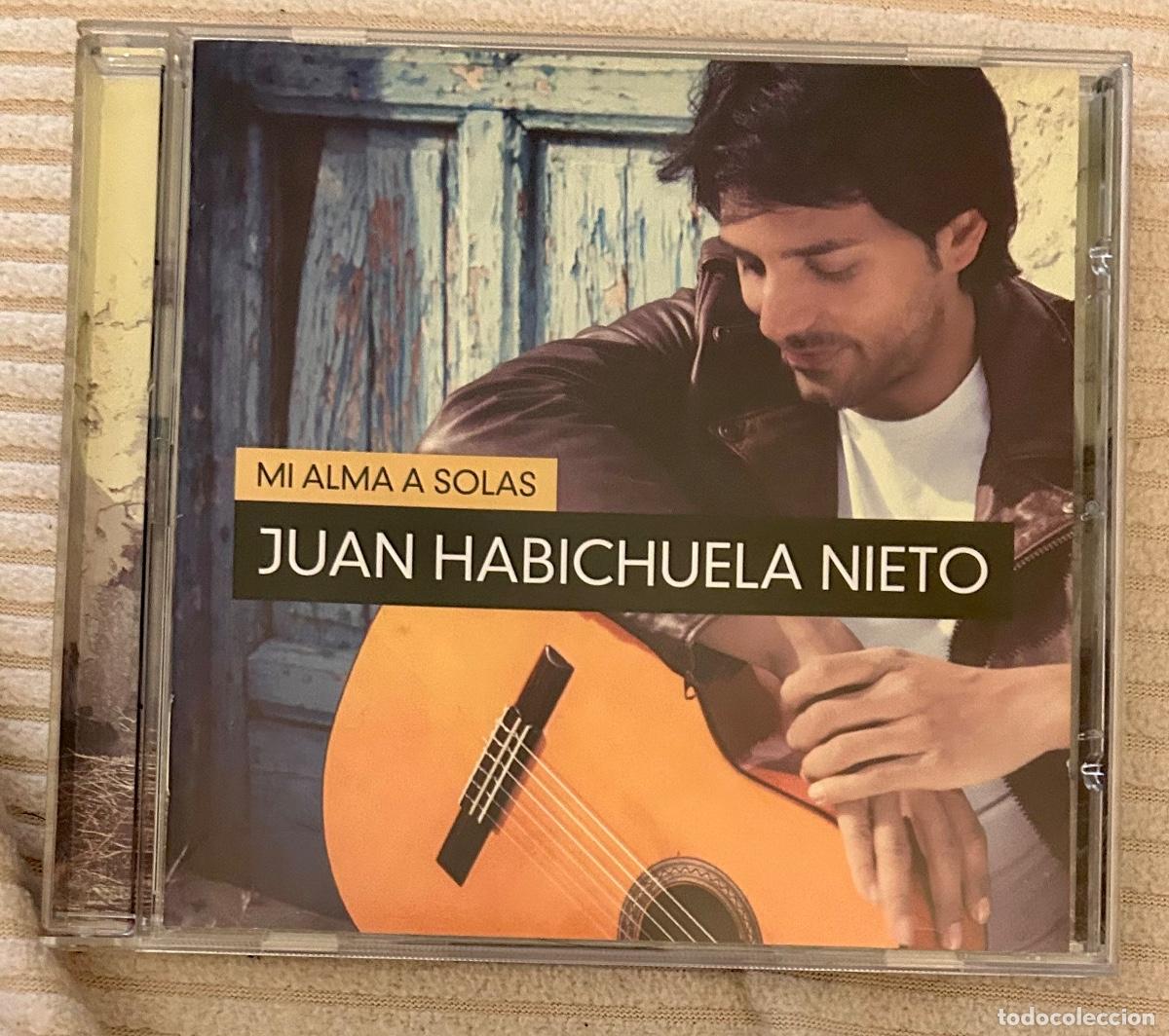 CDs de m&uacute;sica: Juan Habichuela Nieto - Mi alma a solss