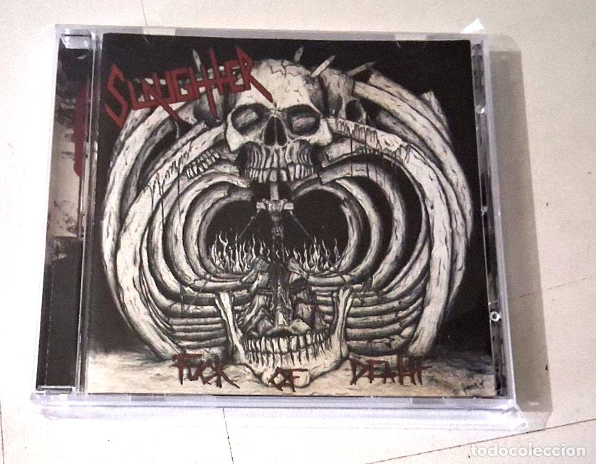 CDs de m&uacute;sica: SLAUGHTER &rdquo;FUCK OF DEATH&rdquo; CD 12 TRACKS