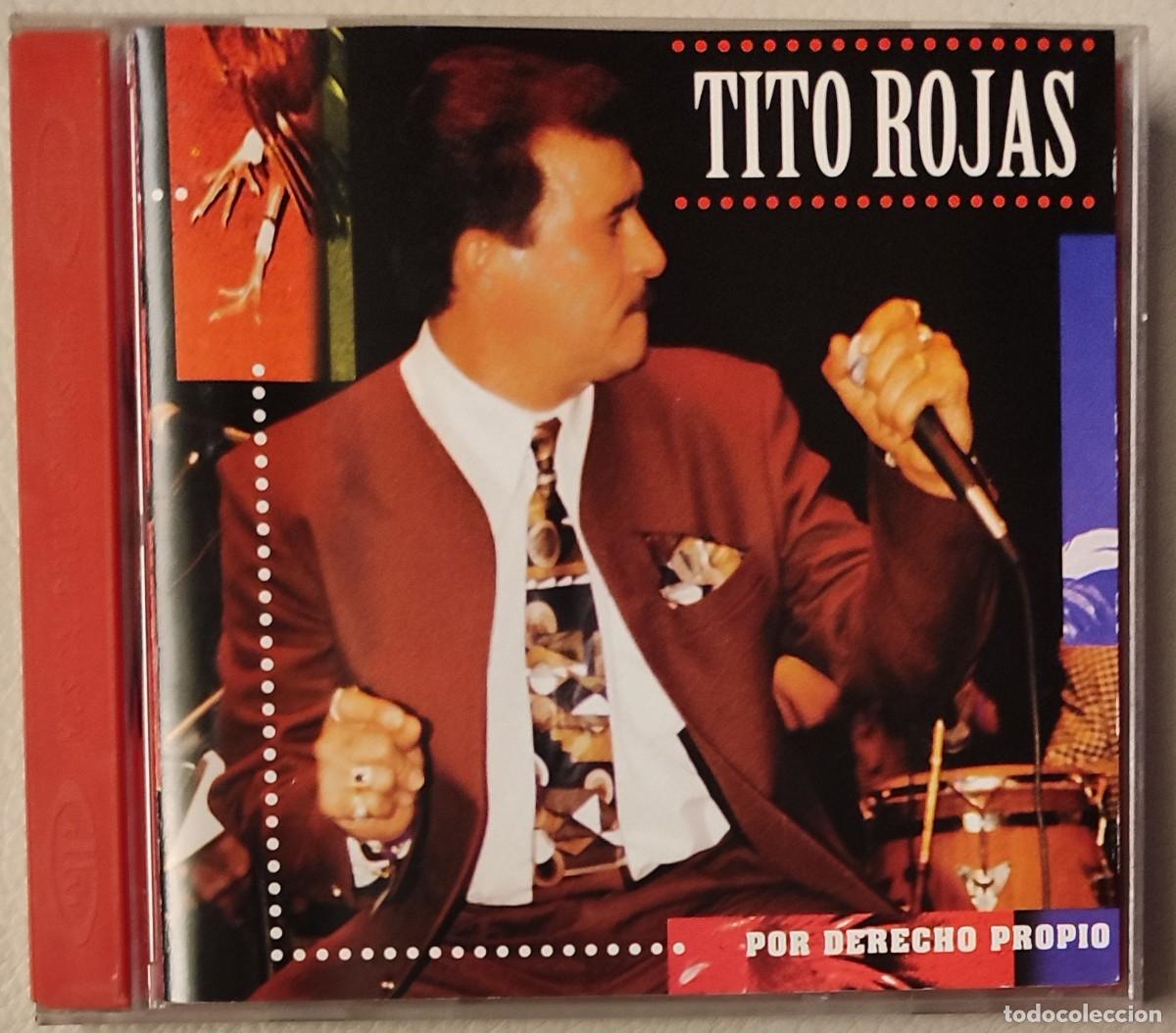 CDs de m&uacute;sica: TITO ROJAS - POR DERECHO PROPIO (CD) 1995 - 8 TEMAS - ED. USA