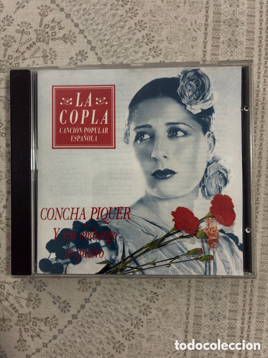 CDs de m&uacute;sica: CONCHA PIQUER - Y SIN EMBARGO TE QUIERO