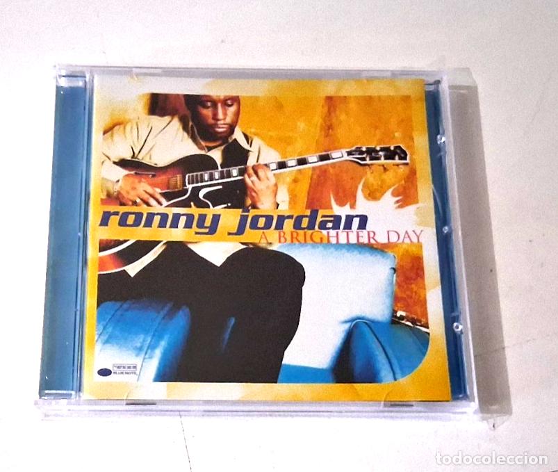 CDs de m&uacute;sica: RONNY JORDAN &rdquo;A BRIGHTER DAY&rdquo; CD 14 TRACKS COMO NUEVO