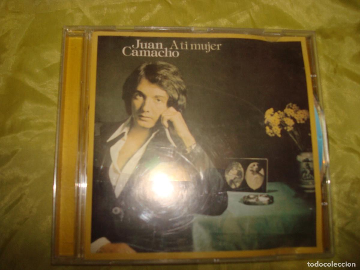 CDs de m&uacute;sica: JUAN CAMACHO. A TI MUJER. CD (#)