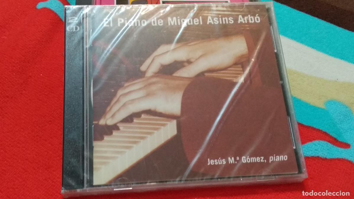 CDs de m&uacute;sica: EL PIANO DE MIGUEL ASINS ARB&Oacute;. JES&Uacute;S MAR&Iacute;A G&Oacute;MEZ. CD DOBLE EGT 929-CD. ESPA&Ntilde;A 2003. NUEVO PRECINTADO