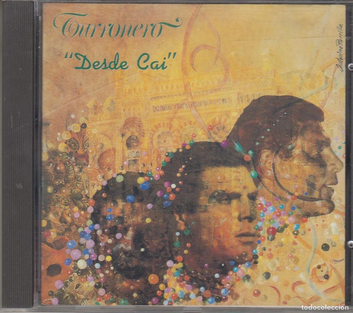 CDs de m&uacute;sica: El Turronero cd Desde Cai 1991