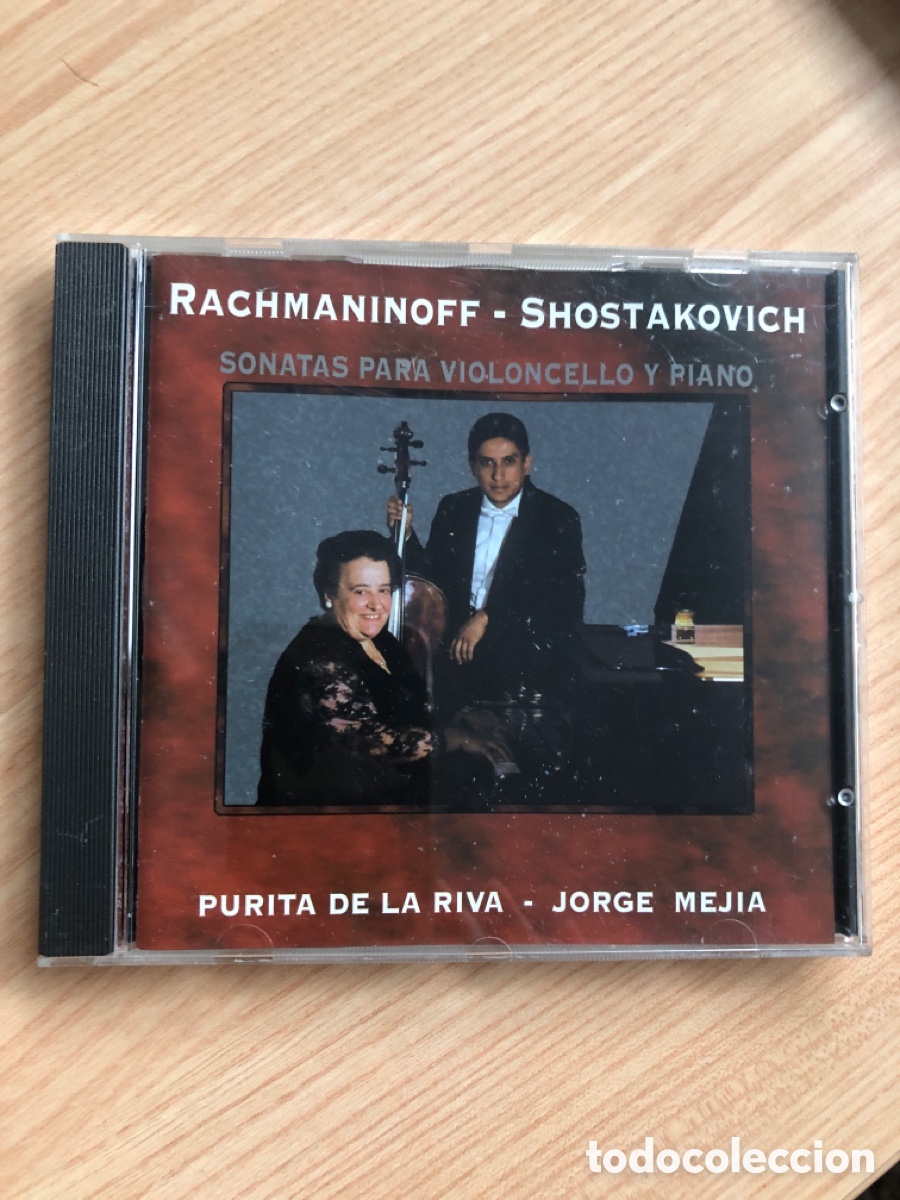 CDs de m&uacute;sica: CD MUSICA RACHMANINOFF SHOSTAKOVICH SONATAS PARA VIOLONCELLO Y PIANO PURITA DE LA RIVA JORGE MEJIA