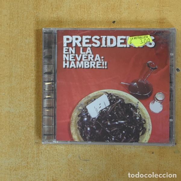 CDs de m&uacute;sica: PRESIDENTS - EN LA NEVERA HAMBRE - CD