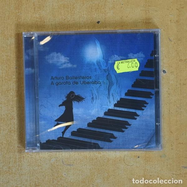 CDs de m&uacute;sica: ARTURO BALLESTEROS - A GAROTA DE UBERABA - CD