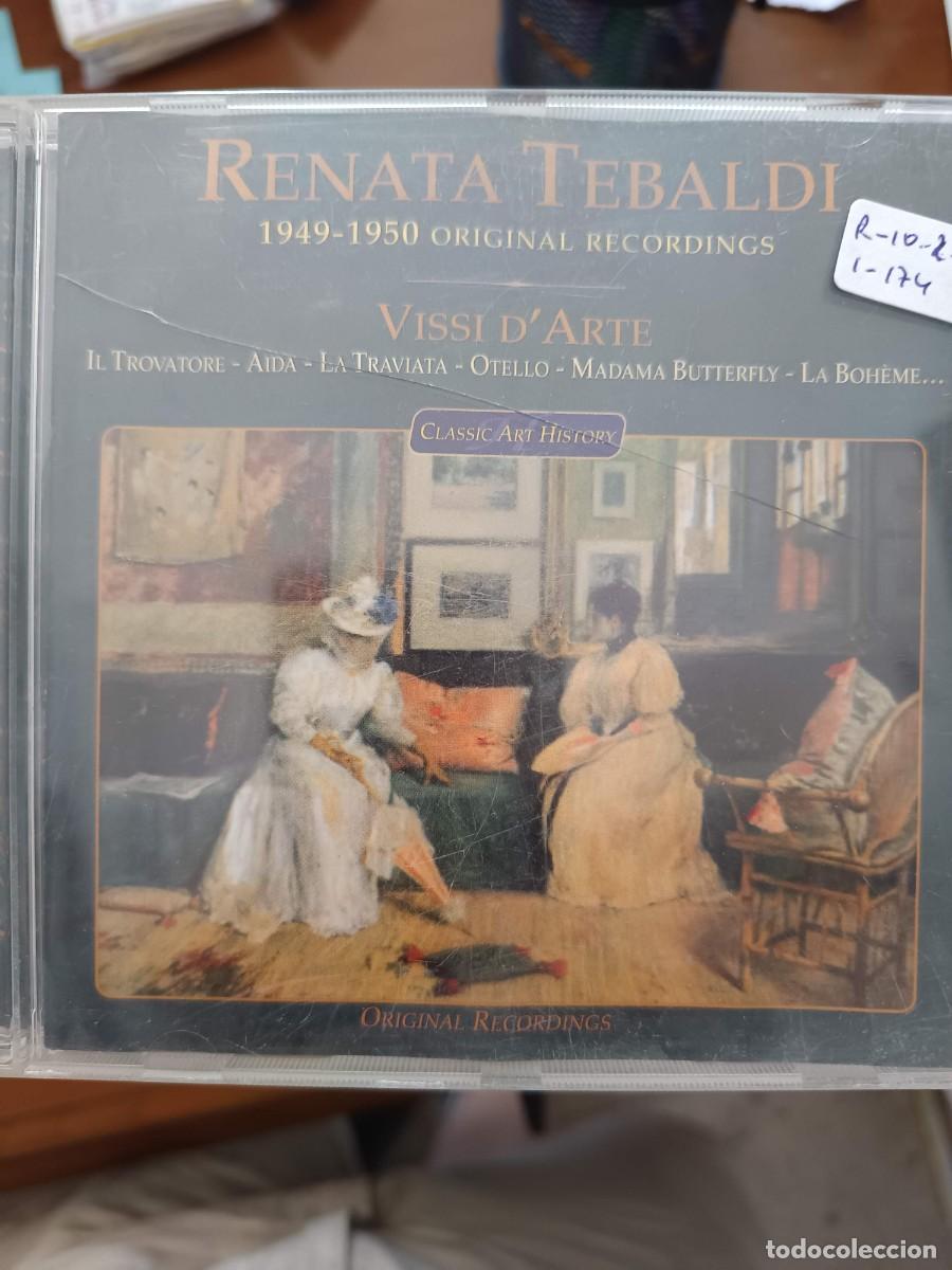 CDs de m&uacute;sica: RENATA TEBALDI. 1949-1950 ORIGINAL RECORDINGS. VISSI D'ARTE: IL TROVATORE, AIDA, LA TRAVIATA, OTELLO