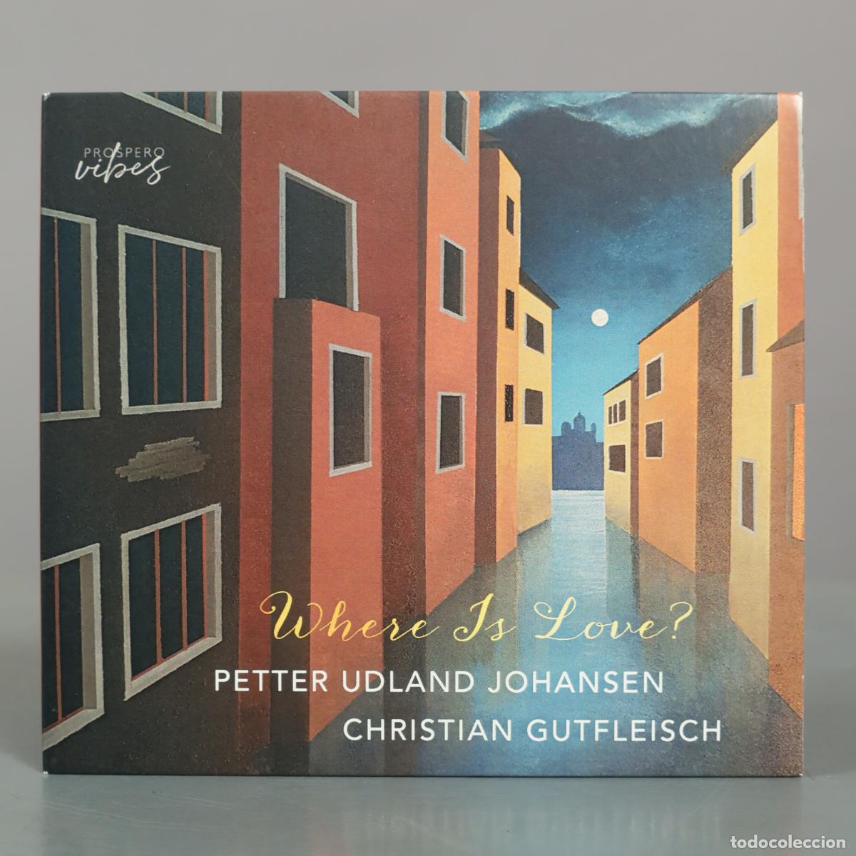 CDs de m&uacute;sica: cd. Where Is Love. Petter Udland Johansen. Christian Gutfleisch