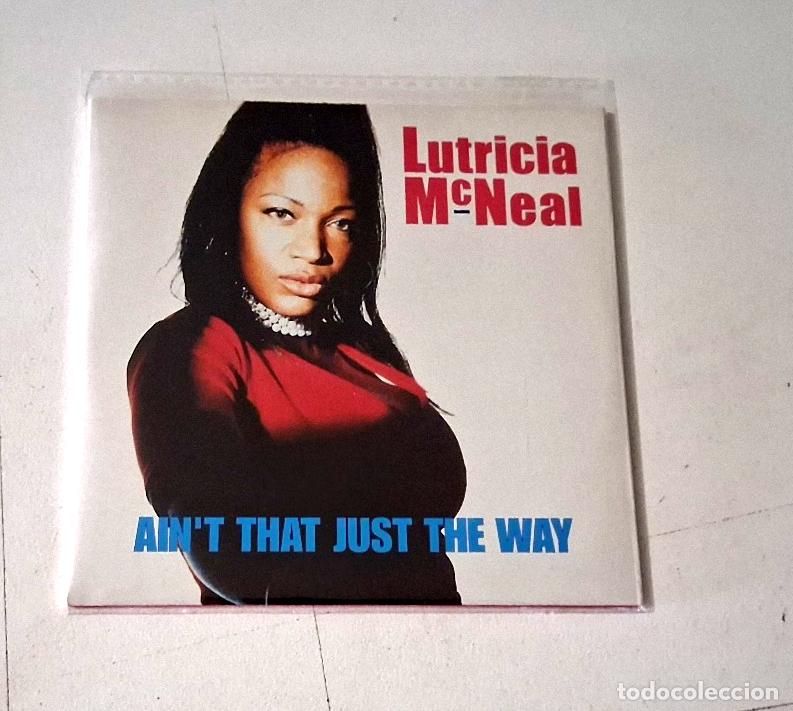 CDs de m&uacute;sica: LUTRICIA McNEAL &rdquo; AIN'T THAT JUST THE WAY&rdquo; CD SINGLE 2 TRACKS CARDBOARD
