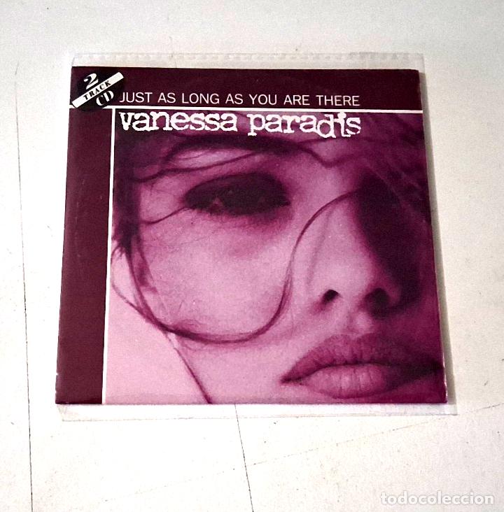 CDs de m&uacute;sica: VANESSA PARADIS &rdquo;JUST AS LONG AS YOU ARE THERE&rdquo; CD SINGLE 2 TRACKS CARDBOARD