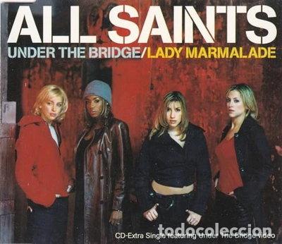 CDs de m&uacute;sica: Under the Bridge / Lady Marmalade- 0731457017524