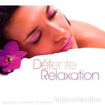 CDs de m&uacute;sica: D&eacute;tente & Relaxation- 3596971300227