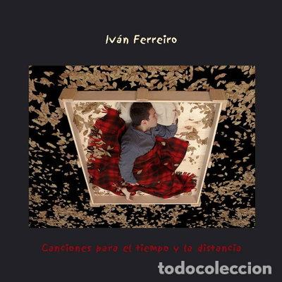 CDs de m&uacute;sica: Canciones para el tiempo y la distancia- 5050467793026