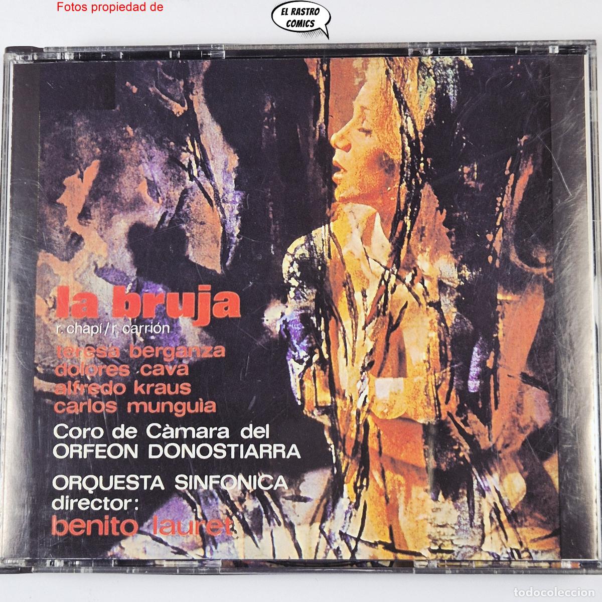 CDs de m&uacute;sica: La Bruja, Chap&iacute;, Berganza, Cava, Kraus, Mungu&iacute;a, Coro C&aacute;mara Orfe&oacute;n Donostiarra, Or. Sinf&oacute;nica, 2 CD