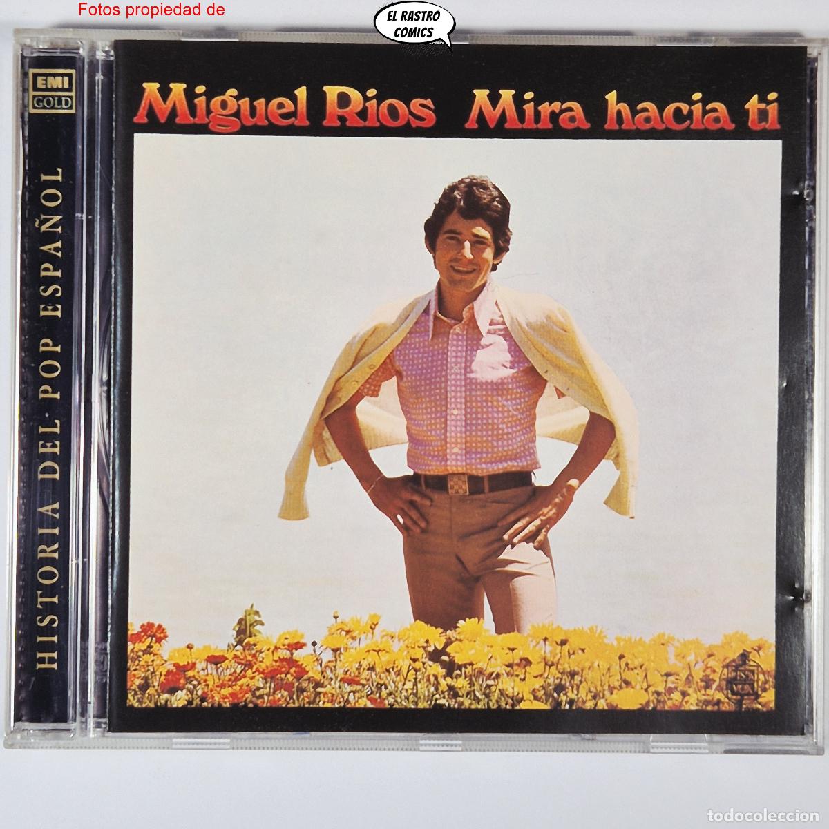 CDs de m&uacute;sica: Miguel R&iacute;os, Mira Hacia T&iacute;, CD Hispavox, EMI GOLD 1996, excelente estado