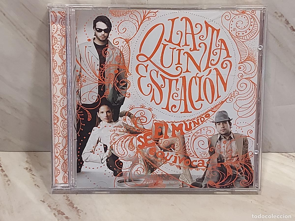 CDs de m&uacute;sica: LA QUINTA ESTACI&Oacute;N | EL MUNDO SE EQUIVOCA | CD SONY BMG 2006 | EXCELENTE ESTADO