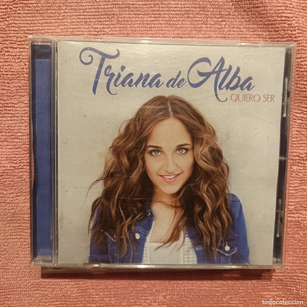 CDs de m&uacute;sica: Triana de Alba - Quiero ser - CD.