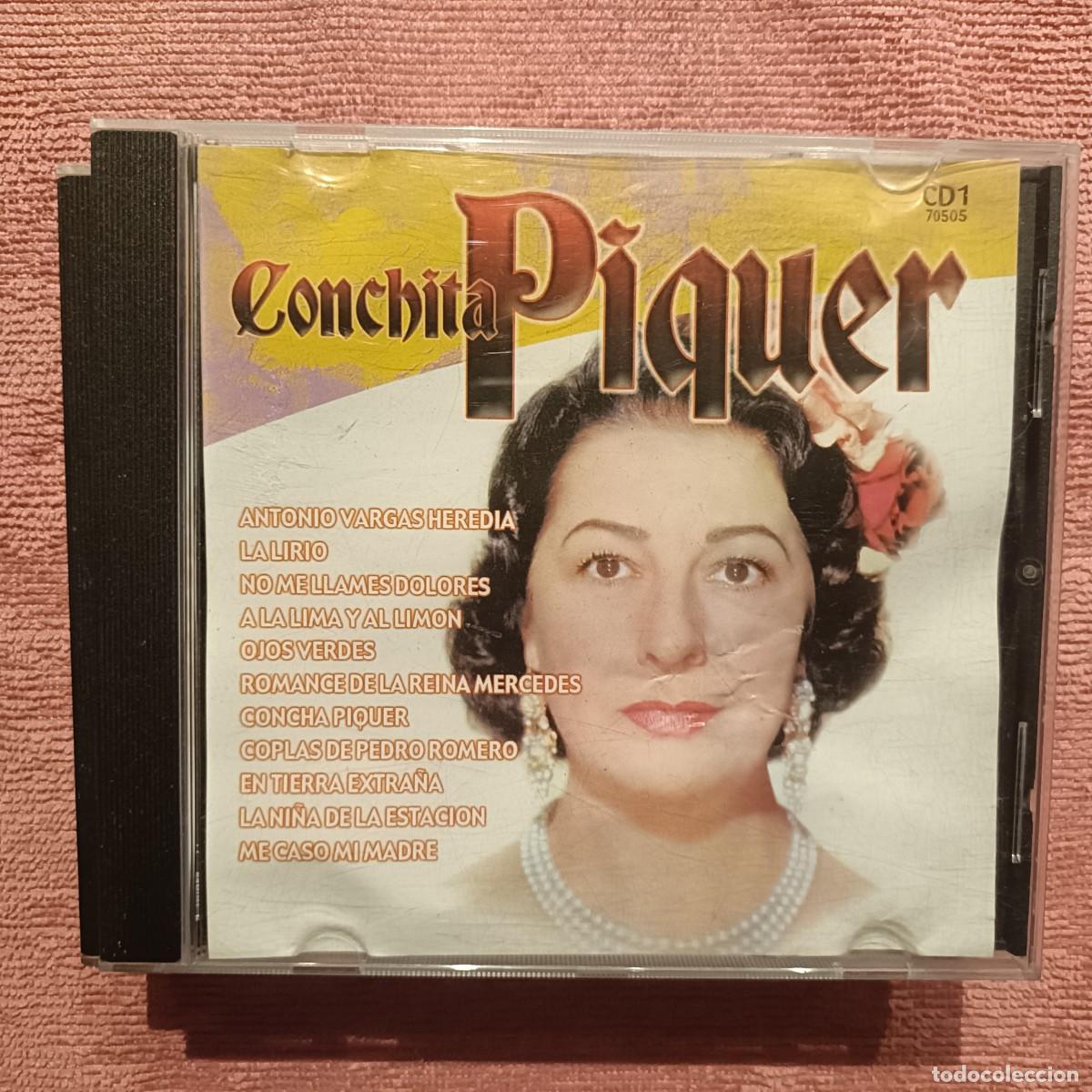 CDs de m&uacute;sica: Concha Piquer - Antonio Vargas Heredia, La Lirio, No me llames Dolores, ... - CD.