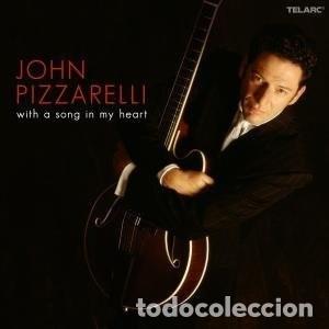 CDs de m&uacute;sica: John Pizzarelli &ndash; With A Song In My Heart