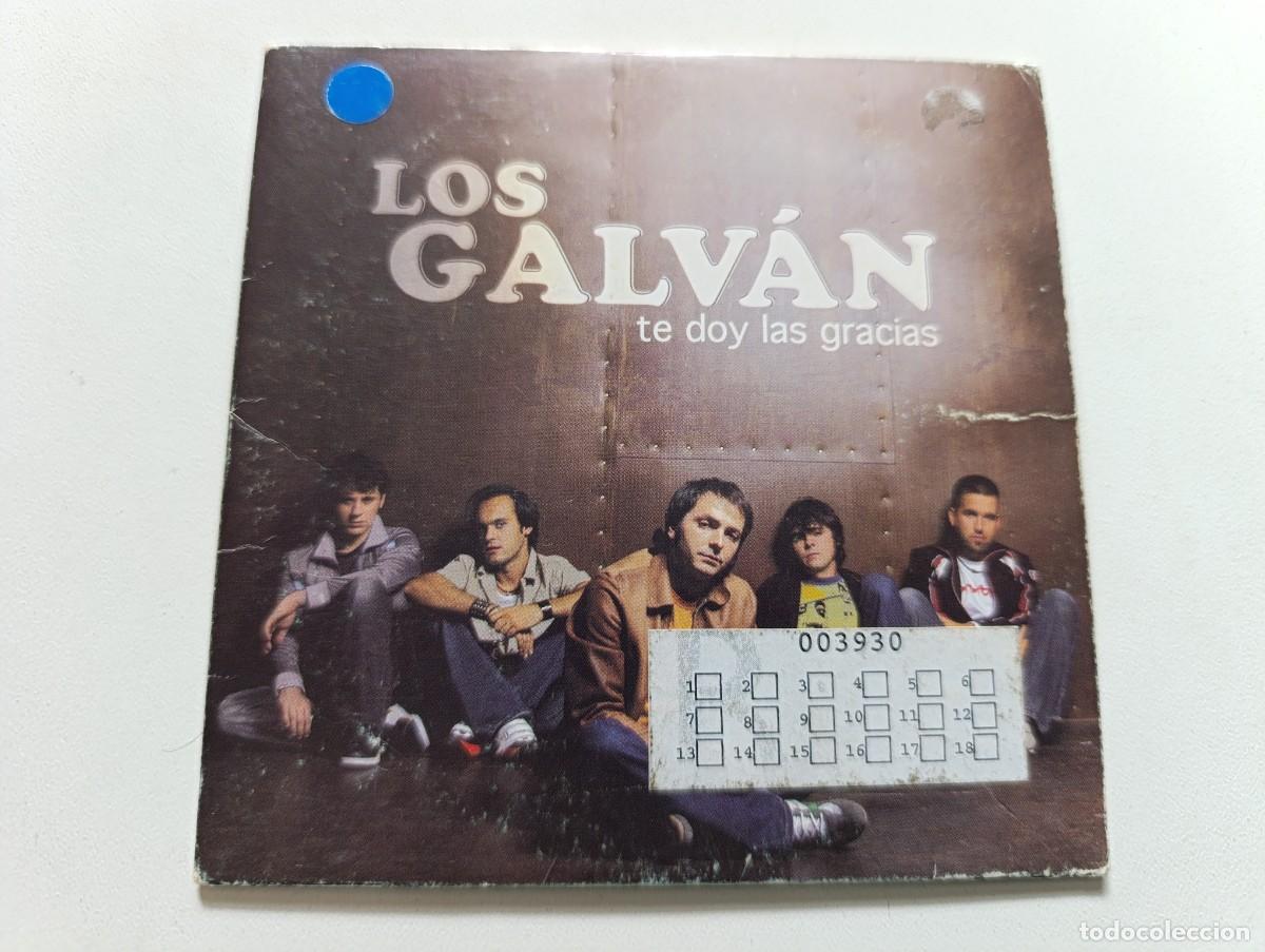 CDs de m&uacute;sica: LOS GALV&Aacute;N 'Te Doy Las Gracias' CD Single Promo 2004 banda de Alc&aacute;zar de San Juan