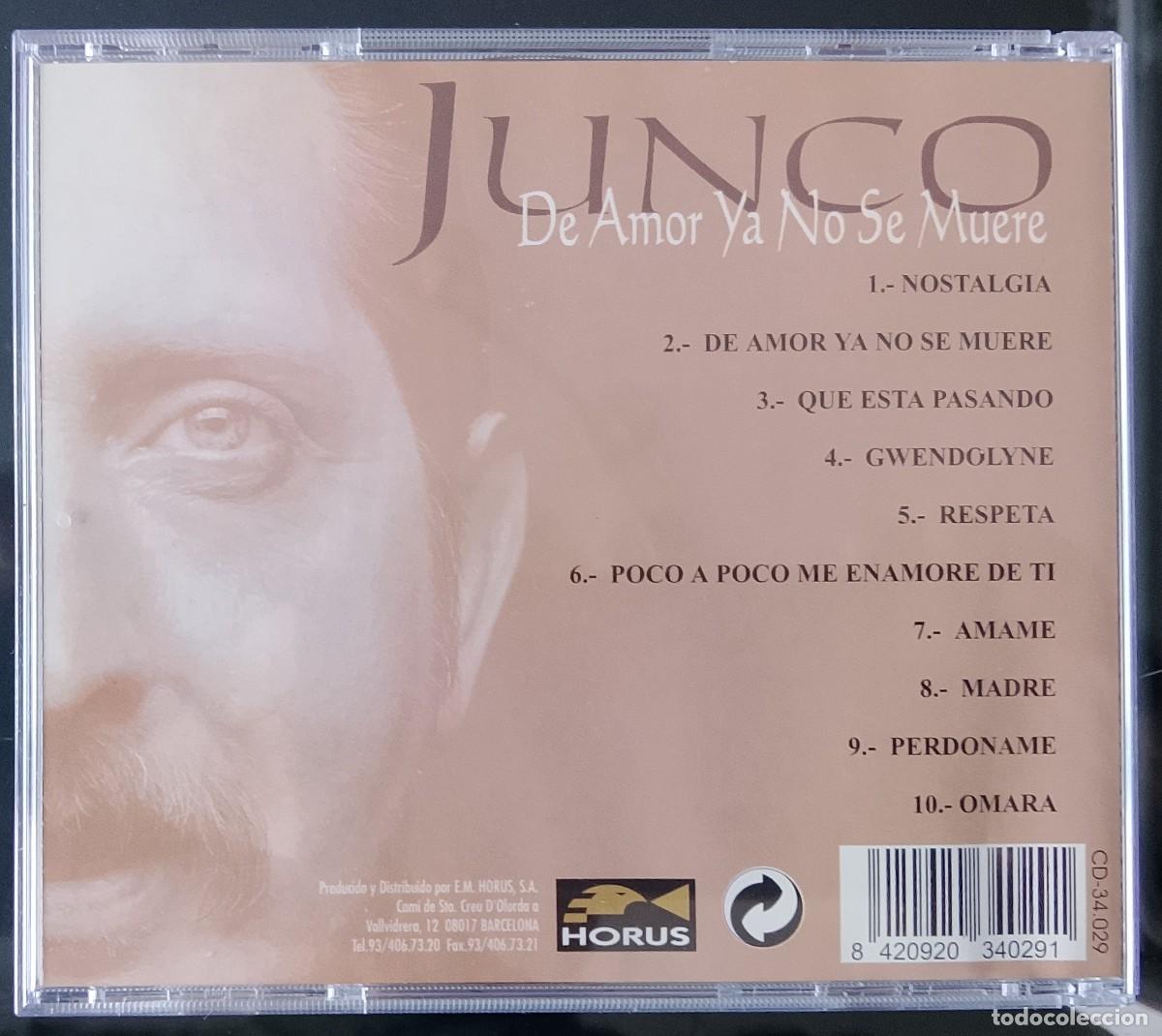 CDs de m&uacute;sica: Junco. De amor ya no se muere. CD. - Foto 2