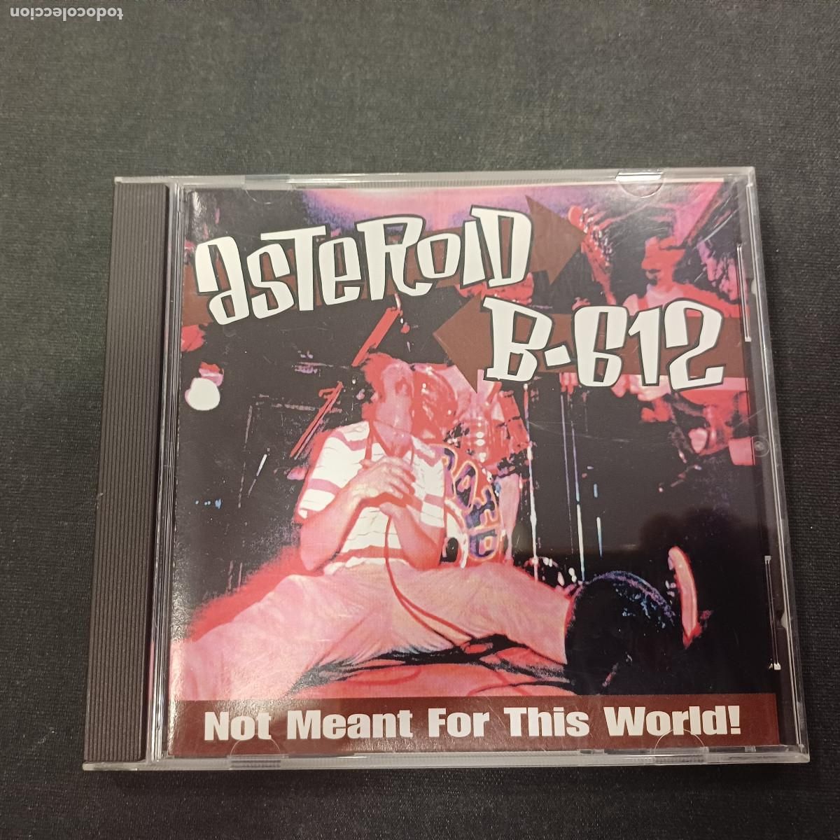 CDs de m&uacute;sica: ASTEROID B-612/NOT MEANT FOR THIS WORLD/CD.