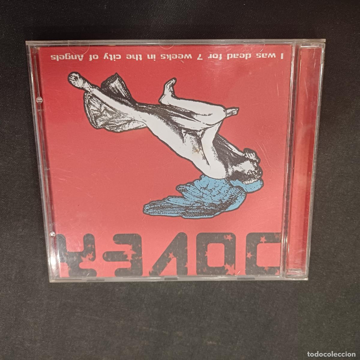 CDs de m&uacute;sica: DOVER/I WAS DEAD 7 WEECKS IN THE CITY OF ANGELS/CD.