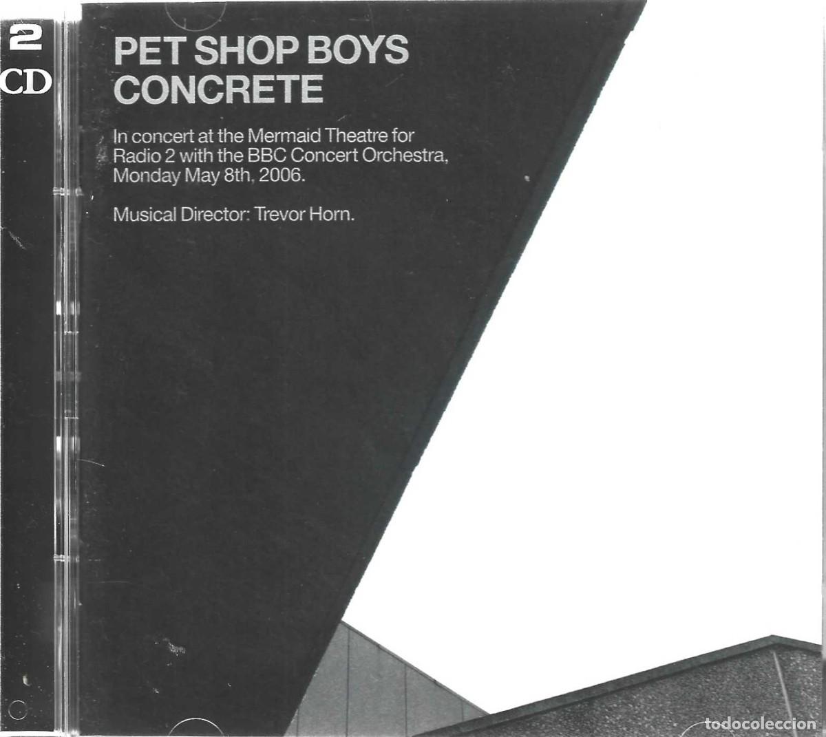 CDs de m&uacute;sica: PET SHOP BOYS CONCRETE (2 CD)