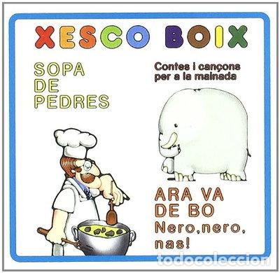 CDs de m&uacute;sica: Sopa de pedres / Nero, nero, nas!- 8425845002316