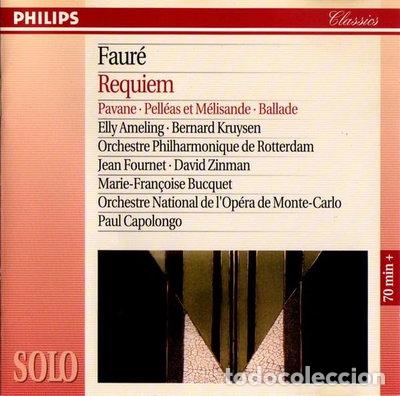 CDs de m&uacute;sica: Faur&eacute;: Requiem, Pavane, Pell&eacute;as et M&eacute;lisande, Ballade- 0028944620122