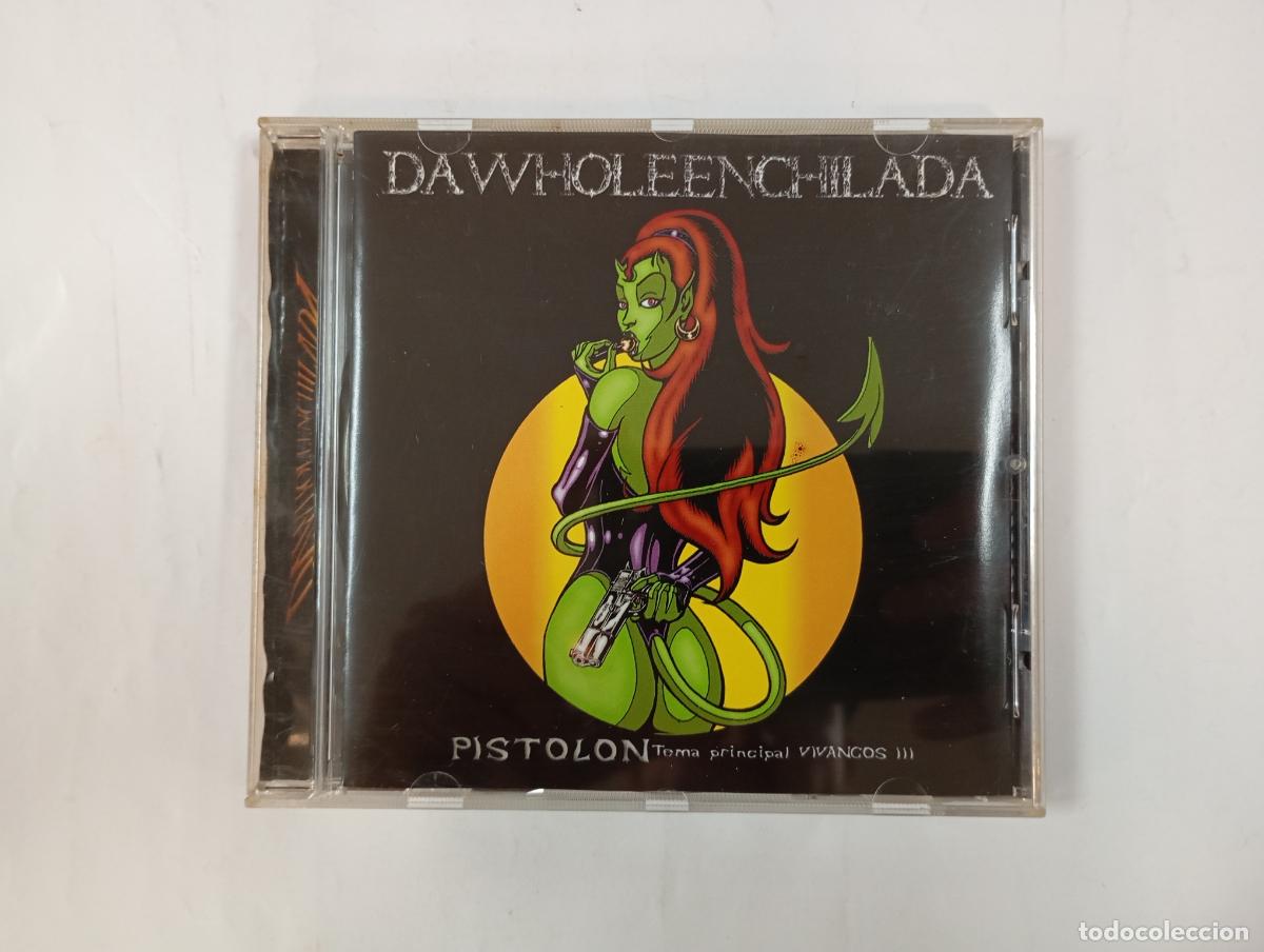 CDs de m&uacute;sica: Dawholeenchilada. Pistol&oacute;n. CD. TDKV147