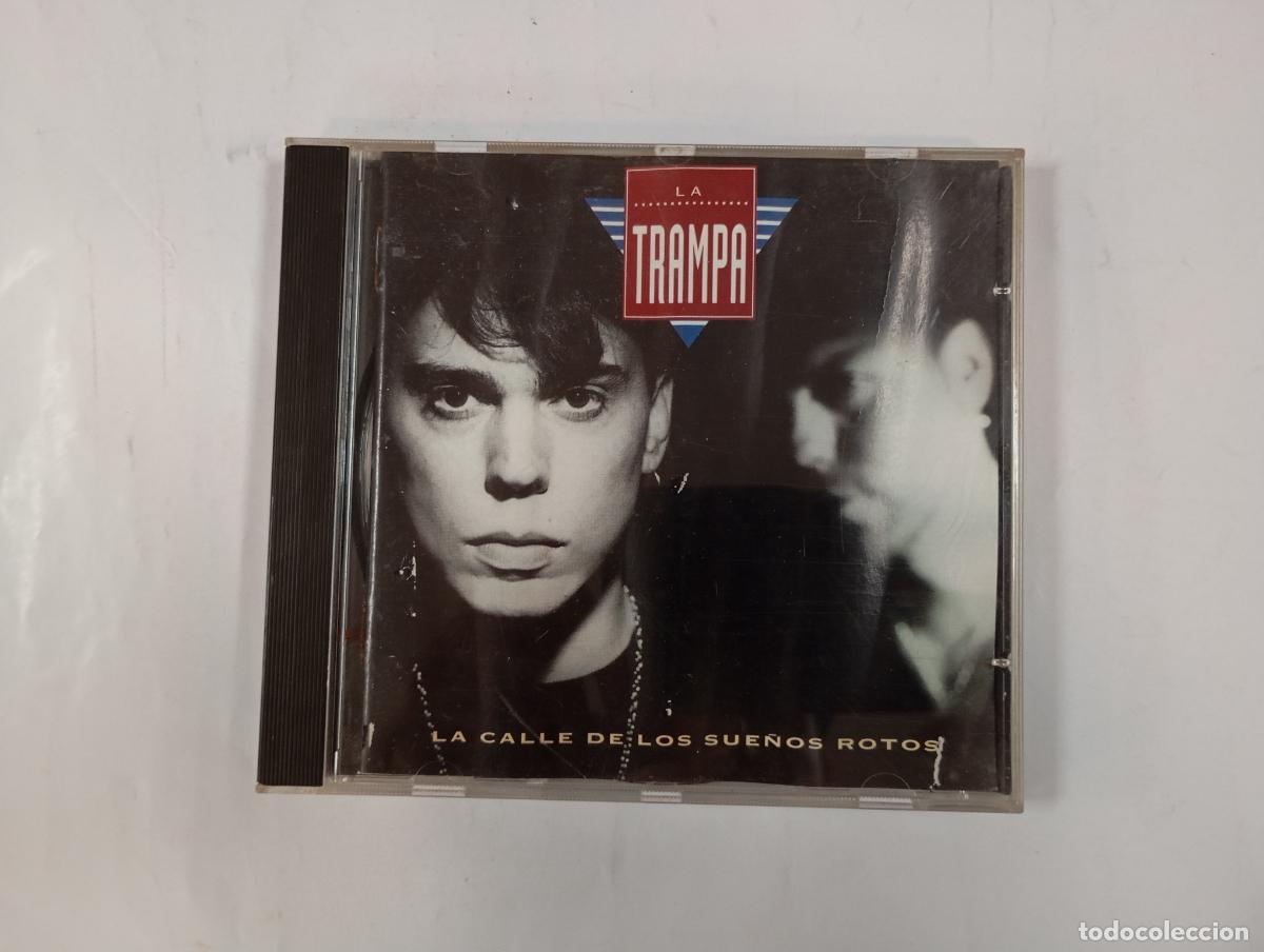 CD de M&uacute;sica: La Trampa - La calle de los sue&ntilde;os rotos. CD. TDKV147