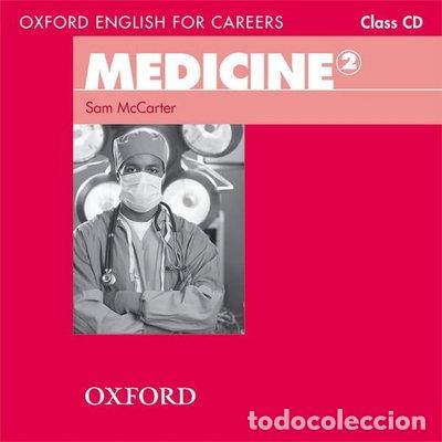 CDs de m&uacute;sica: Oxford English for Careers: Medicine 2 Class Audio CD- 9780194569583