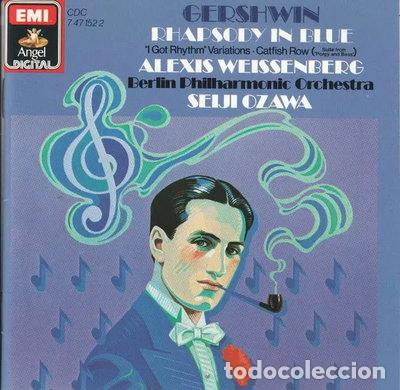 CDs de m&uacute;sica: Rhapsody In Blue / &rdquo;I Got Rhythm&rdquo; Variations / Catfish Row- 0077774715225