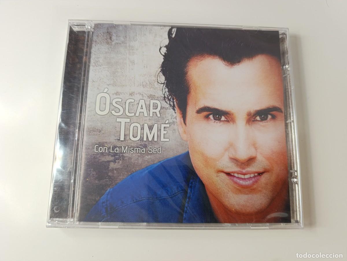 CDs de m&uacute;sica: &Oacute;SCAR TOM&Eacute; 'Con La Misma Sed' CD &Aacute;lbum 2018 NUEVO Precintado