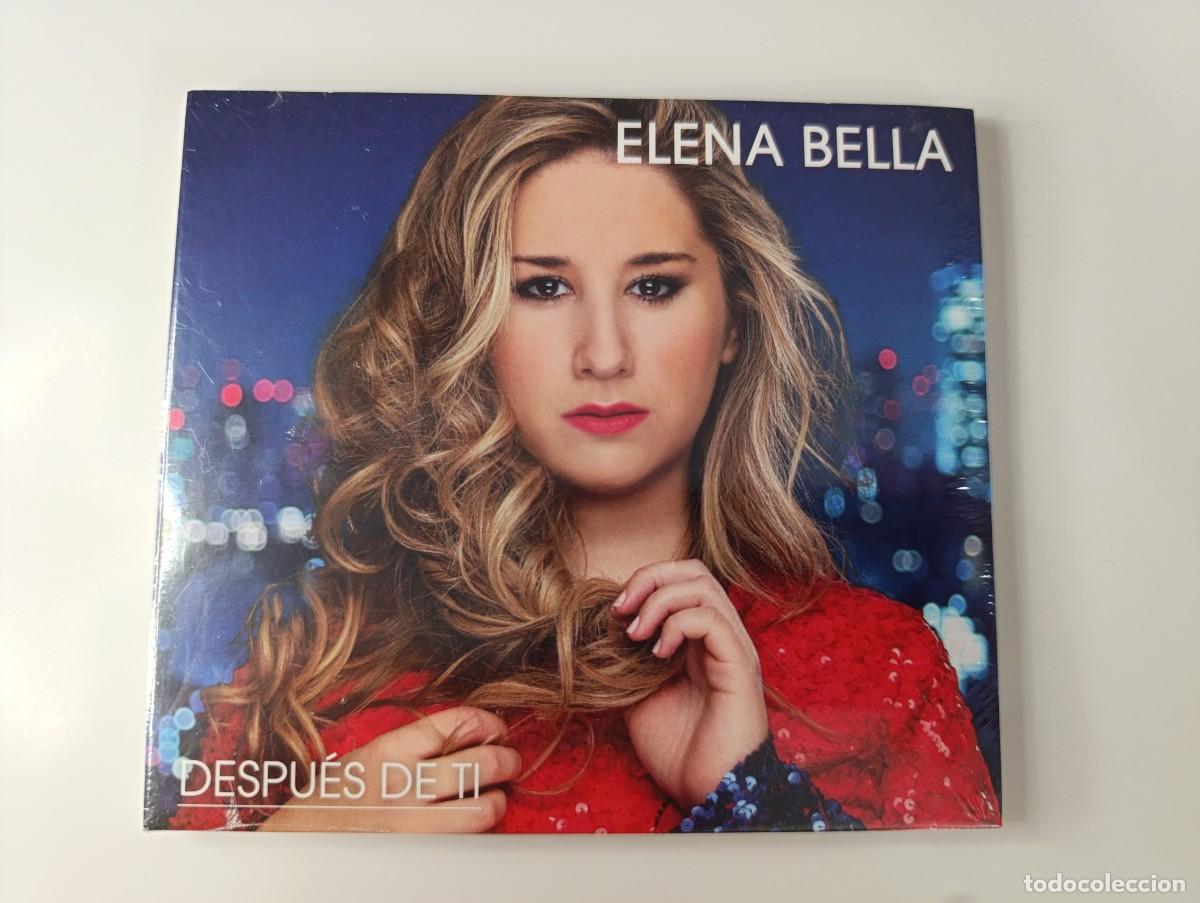 CDs de m&uacute;sica: ELENA BELLA 'Despu&eacute;s de Ti' CD &Aacute;lbum 2017 NUEVO Precintado letras de David Santisteban