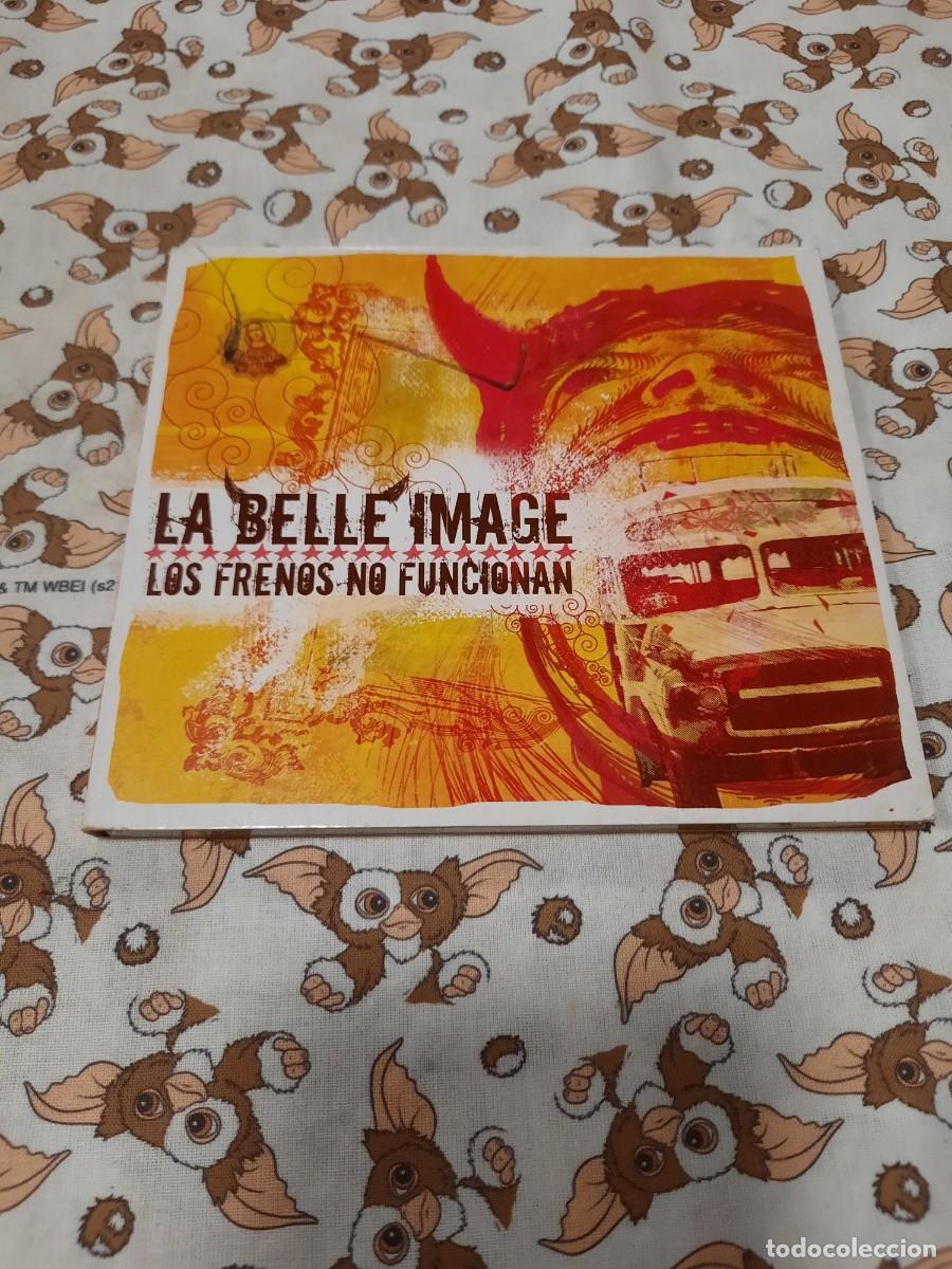 CDs de m&uacute;sica: CD MUSICA LA BELLE IMAGE - LOS FRENOS NO FUNCIONAN