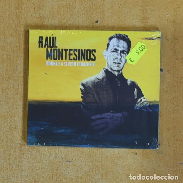 CDs de m&uacute;sica: RAUL MONTESINOS - HOMENAJE A SILVERIO FRANCONETTI - CD